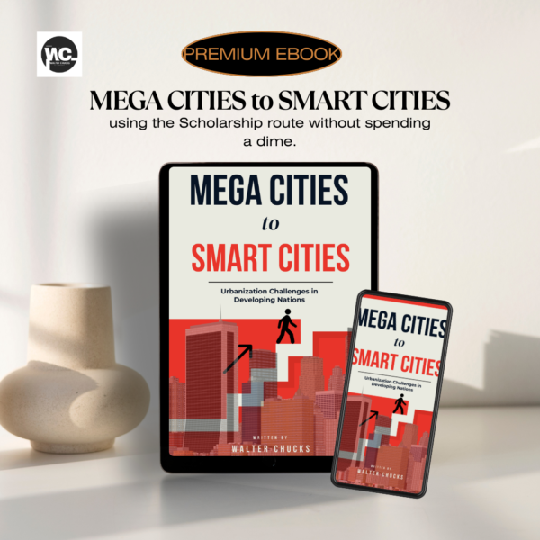 MEGA CITIES to SMART CITIES by Walter Chucks